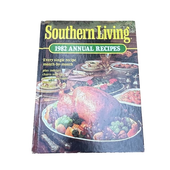 Southern Living 1982 Annual‎ Recipes Cookbook Vintage Cooking Charts - Picture 1 of 6